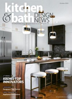 Kitchen & Bath Design News – October 2022