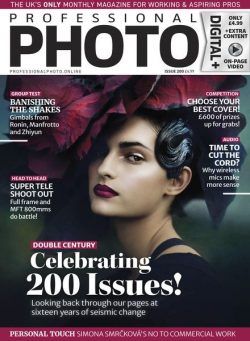 Professional Photo – Issue 200 – October 2022