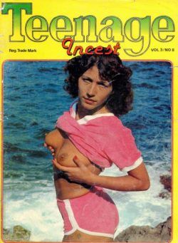 Teenage Incest – February 1982