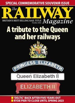 The Railway Magazine – October 2022