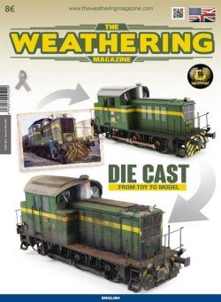 The Weathering Magazine – English Edition – Issue 23 Die Cast from Toy to Model – April 2018