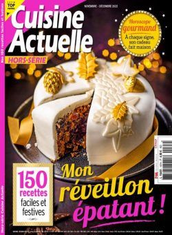 Cuisine Actuelle – Hors-Serie – Novembre-Decembre 2022