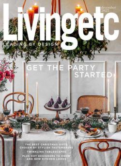 Living Etc UK – December 2022