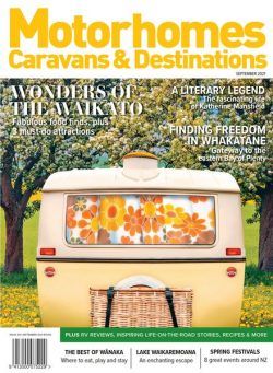 Motorhomes Caravans & Destinations – Issue 210 September 2021