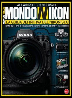 N Photography – Speciale N12 – Mondo Nikon – Luglio-Agosto 2022