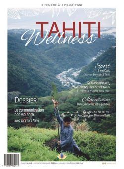 Tahiti Wellness – Septembre-Novembre 2022