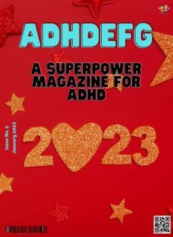 ADHDEFG Magazine – 28 December 2022