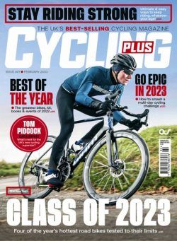 Cycling Plus UK – February 2023