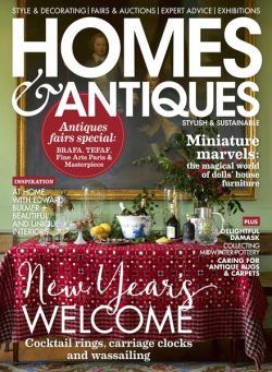 Homes & Antiques – January 2023