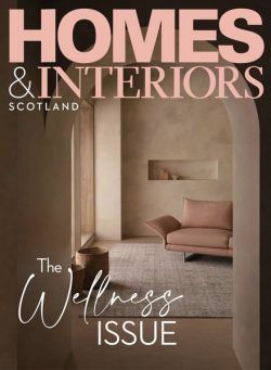 Homes & Interiors Scotland – January 2023