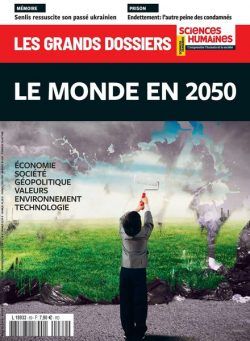 Les Grands Dossiers des Sciences Humaines – Decembre 2022 – Fevrier 2023