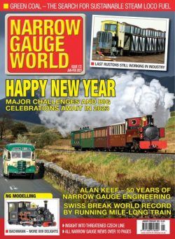 Narrow Gauge World – Issue 172 – January-February 2023