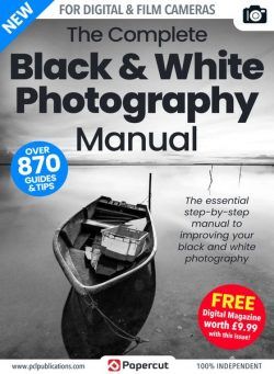 The Complete Black & White Photography Manual – December 2022