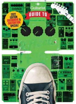 The Guitarist’s Guide To Effects Pedals – December 2022