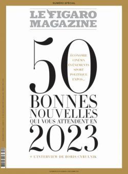 Le Figaro Magazine – 30 Decembre 2022