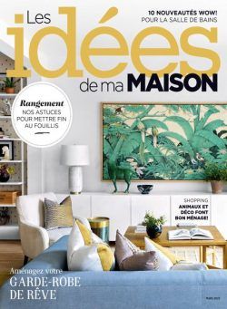 Les Idees de ma maison – mars 2023