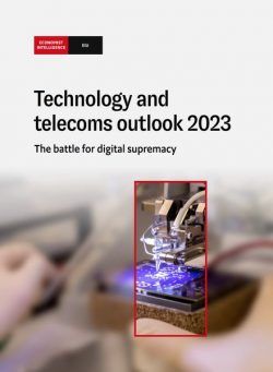 The Economist Intelligence Unit – Technology and telecoms outlook 2023