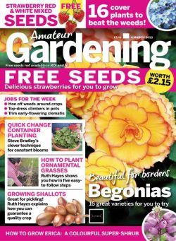 Amateur Gardening – 04 March 2023