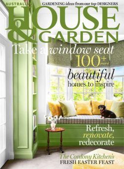 Australian House & Garden – April 2023