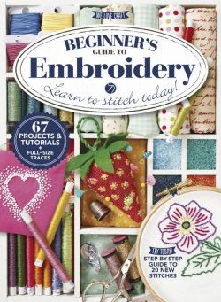 Beginner’s Guide To Embroidery – March 2016