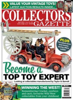 Collectors Gazette – Issue 469 – April 2023