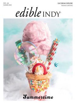 Edible Indy – Summer 2022