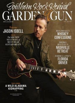 Garden & Gun – April 2023