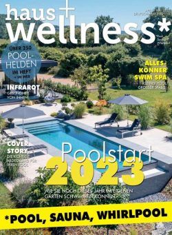 haus+wellness – Marz 2023