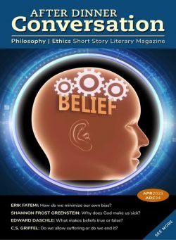 After Dinner Conversation Philosophy Ethics Short Story Magazine – April 2023