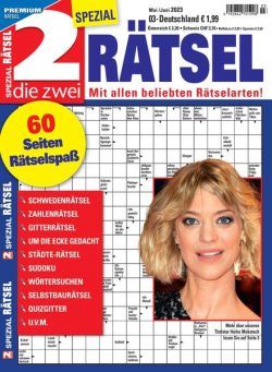 Die 2 Spezial Ratsel – Mai 2023