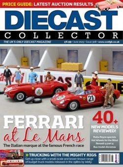 Diecast Collector – Issue 308 – June 2023