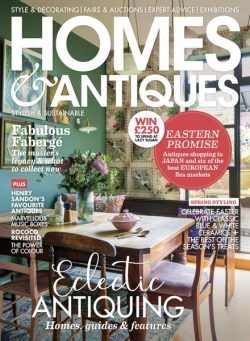 Homes & Antiques – April 2023