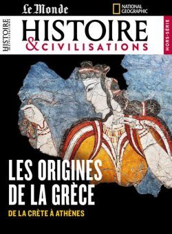 Le Monde Histoire & Civilisations – Hors-Serie – Avril 2023