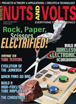 Nuts and Volts – Issue 3 2022