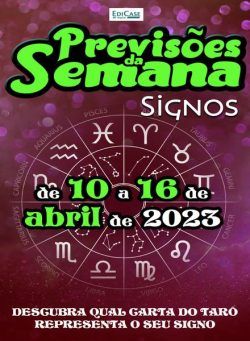 Previsoes da Semana – 10 abril 2023