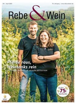 Rebe & Wein – April 2023