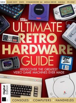 Retro Gamer Presents – Ultimate Retro Hardware Guide – 6th Edition – March 2023