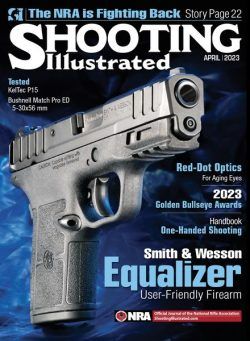 Shooting Illustrated – April 2023