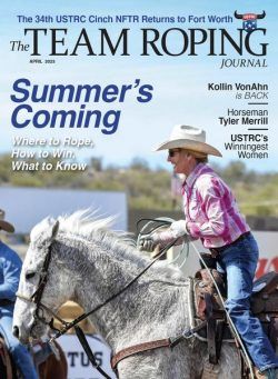 The Team Roping Journal – April 2023