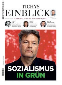 Tichys Einblick – April 2023