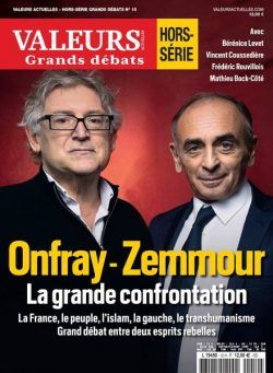 Valeurs Actuelles – – Hors-Serie Grands Debats – avril 2023