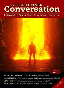 After Dinner Conversation Philosophy Ethics Short Story Magazine – May 2023