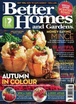 Better Homes and Gardens Australia – June 2023