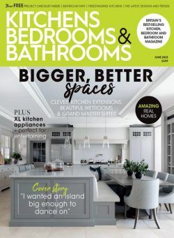 Kitchens Bedrooms & Bathrooms – May 2023