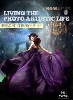 Living The Photo Artistic Life – May 2023