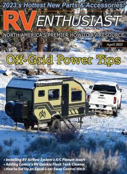 RV Enthusiast Magazine – April 2023