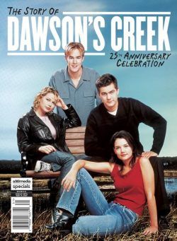 The Story of Dawson’s Creek – April 2023