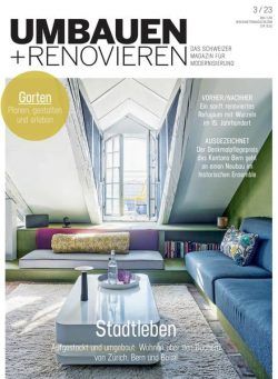 Umbauen + Renovieren – April 2023