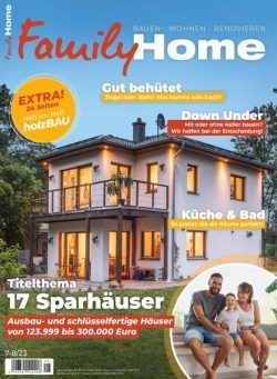 Family Home – Juli 2023