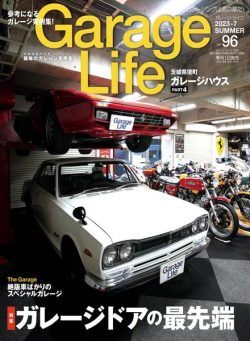 Garage Life – 2023-06-01